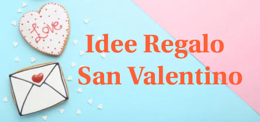 idee regalo san valentino